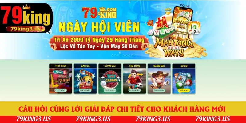 Câu hỏi cùng lời giải đáp chi tiết cho khách hàng mới 