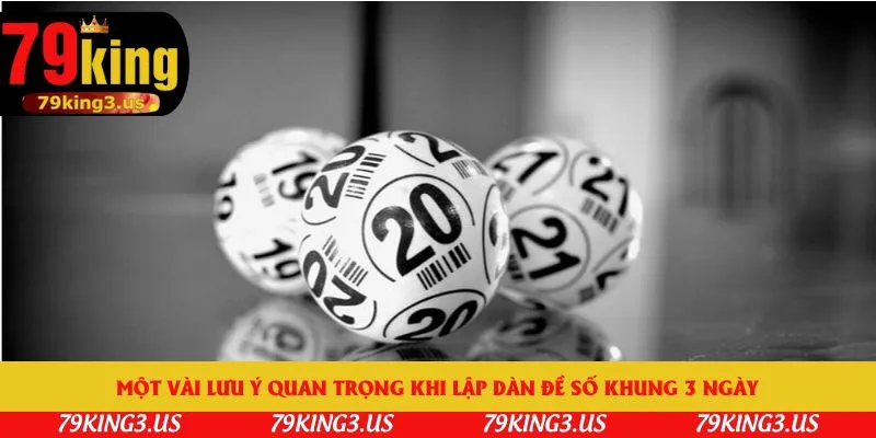 Một vài lưu ý quan trọng khi lập dàn đề số khung 3 ngày