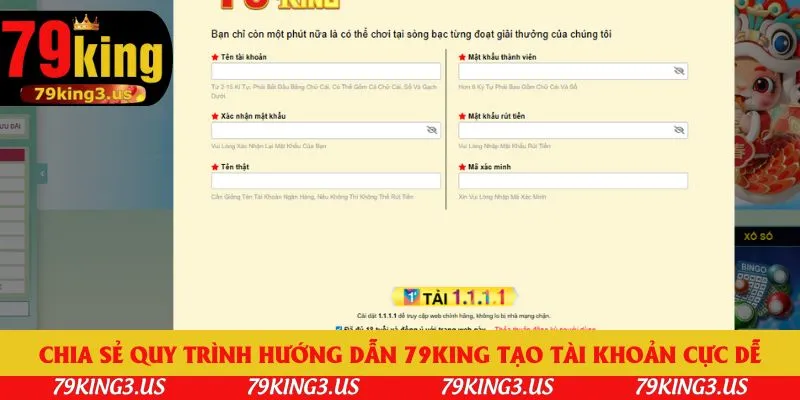 Chia sẻ quy trình hướng dẫn 79king tạo tài khoản cực dễ